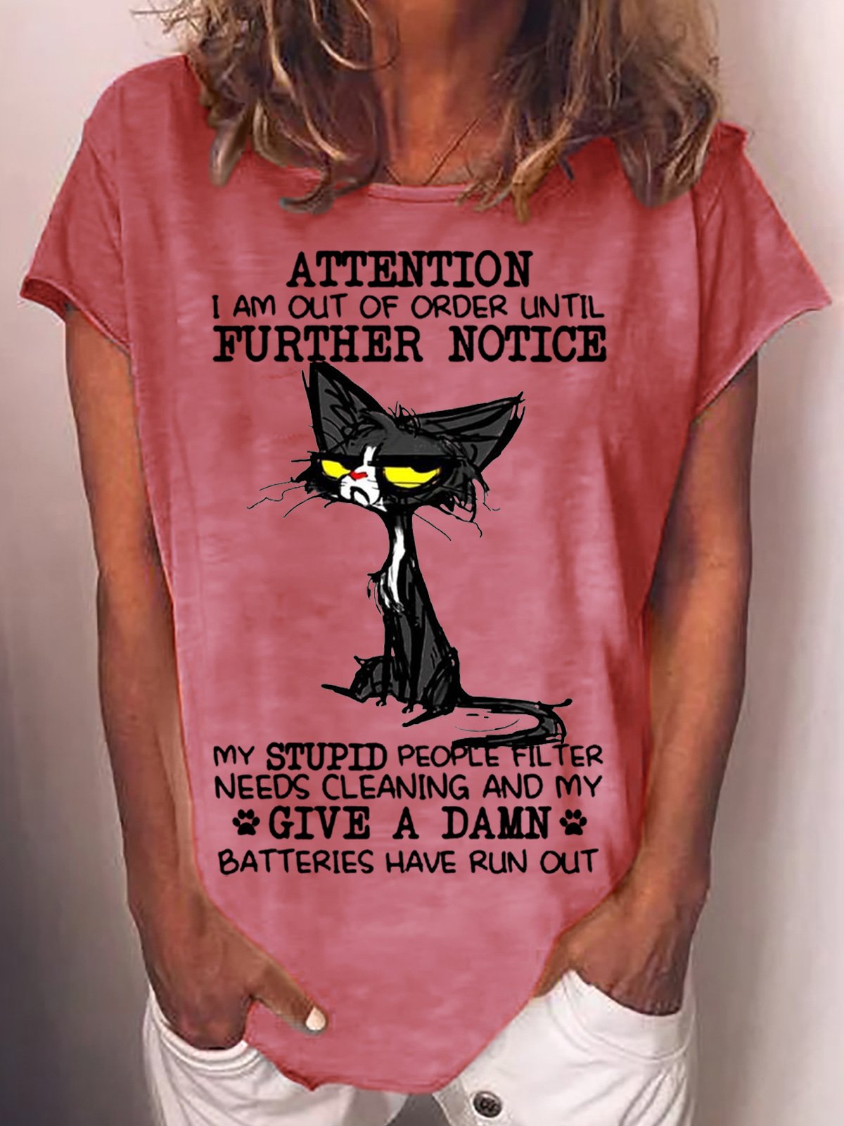 Womens Funny Attention I am Out Of Order T-Shirt