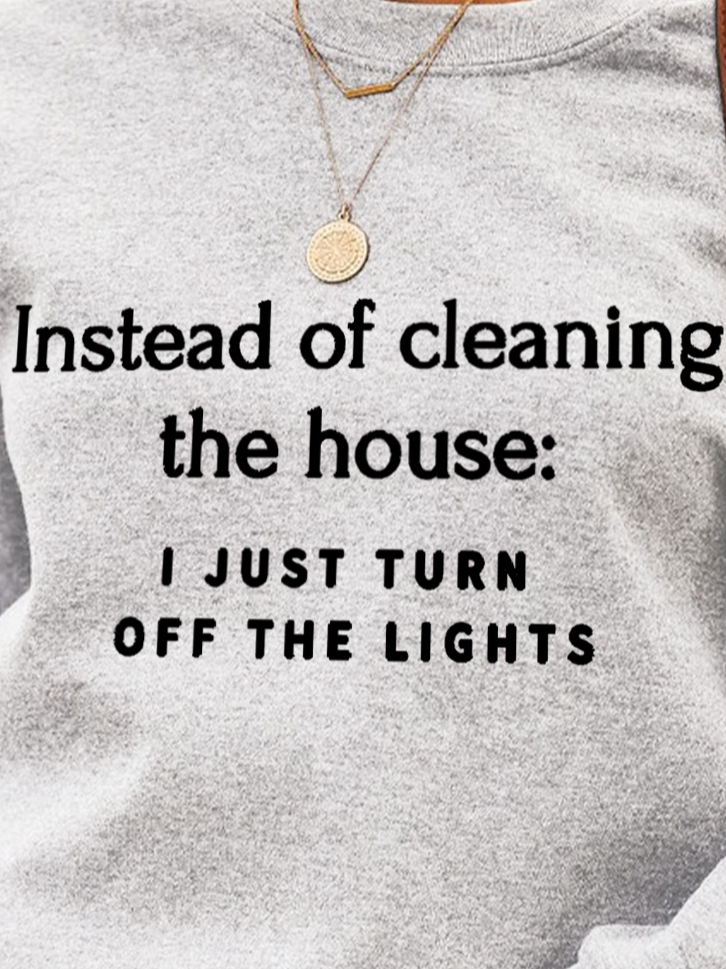 Lilicloth X Kat8lyst Instead Of Cleaning The House Women's Sweatshirt