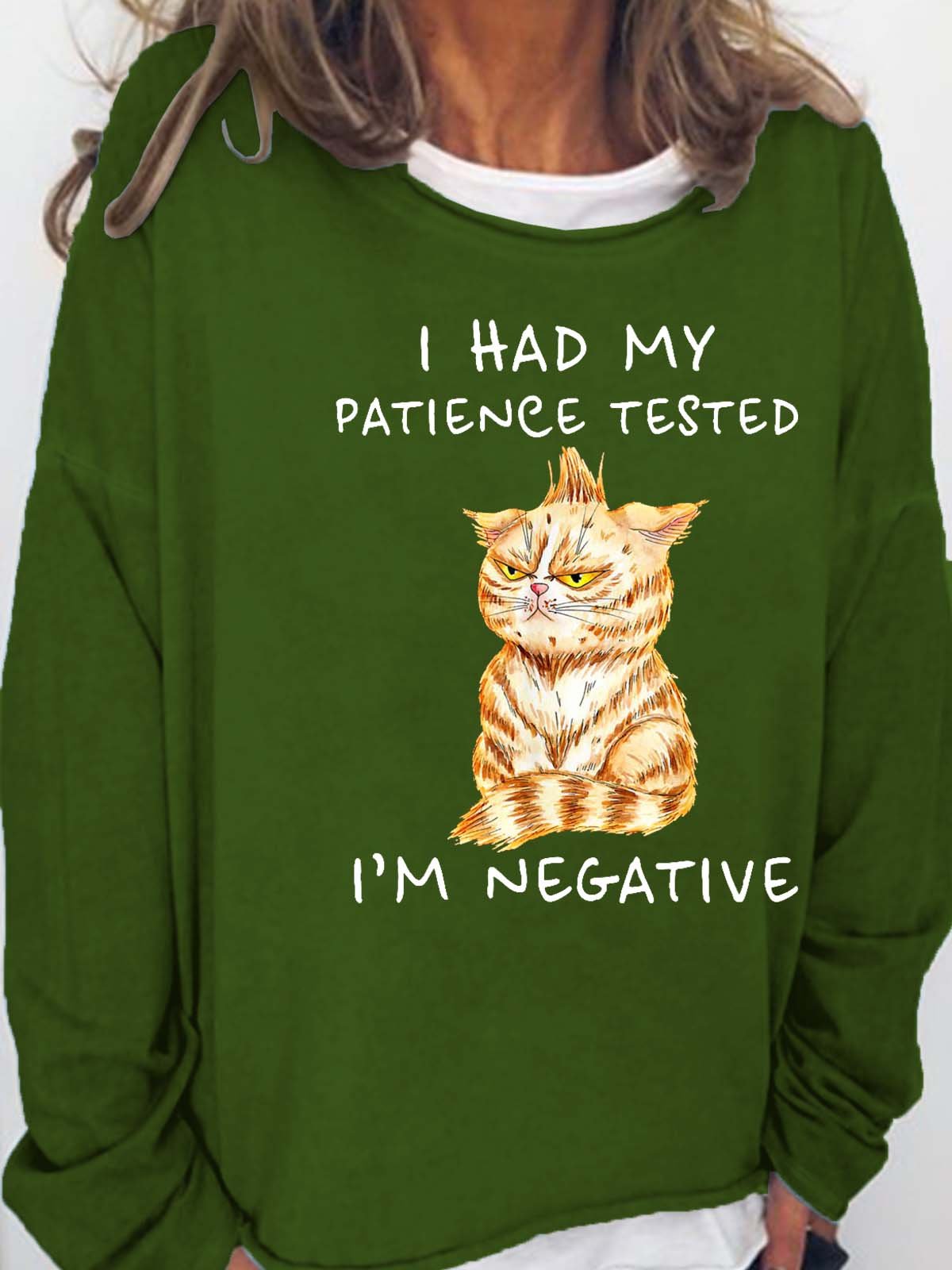 Women I Had My patience Tested I’m Negative Casual Loose Sweatshirt