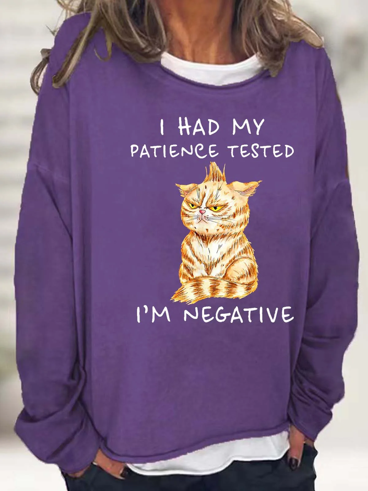 Women I Had My patience Tested I’m Negative Casual Loose Sweatshirt