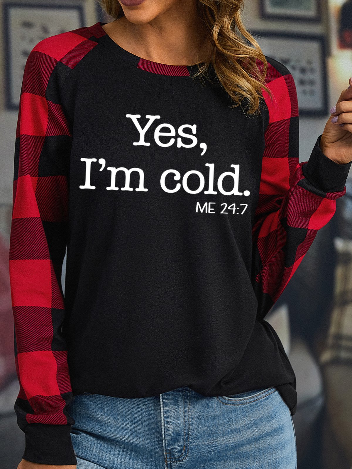 Women's Yes I'm Cold Me 24:7 Funny  Text Letters Crew Neck Loose T-Shirt