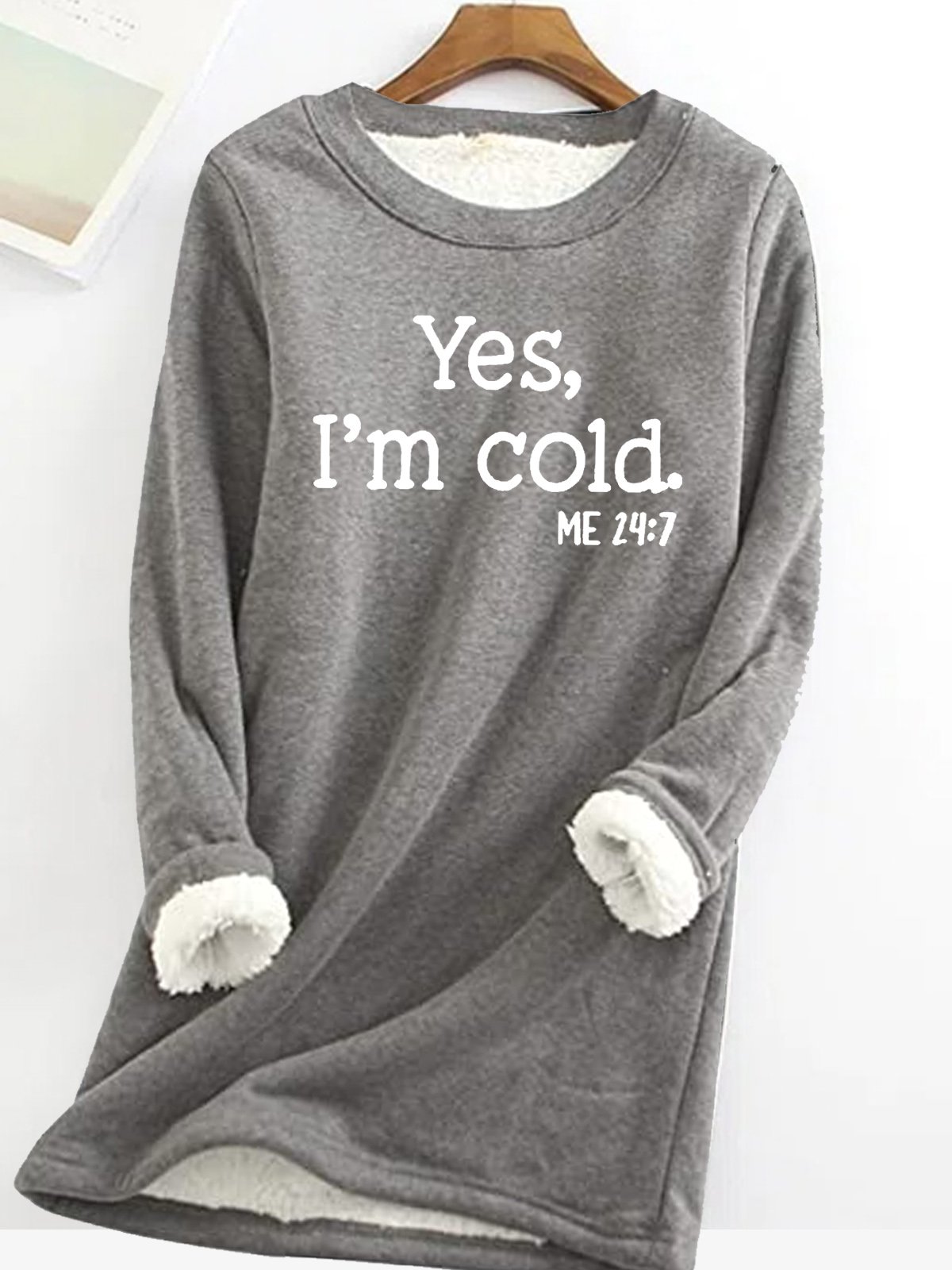 Womens Funny Yes I'm Cold Daily Fleece Fabric Casual Crew Neck Regular Fit Long Sleeve Sweatshirt