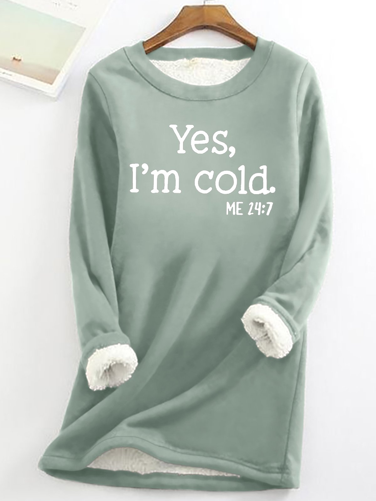 Womens Funny Yes I'm Cold Daily Fleece Fabric Casual Crew Neck Regular Fit Long Sleeve Sweatshirt