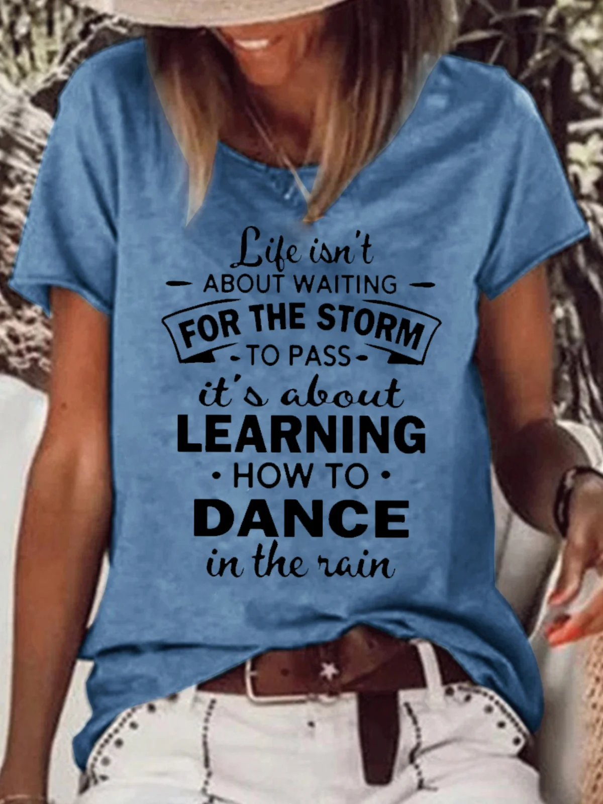 Womens Life Isn't About Waiting For The Storm To Pass Casual Crew Neck T-Shirt