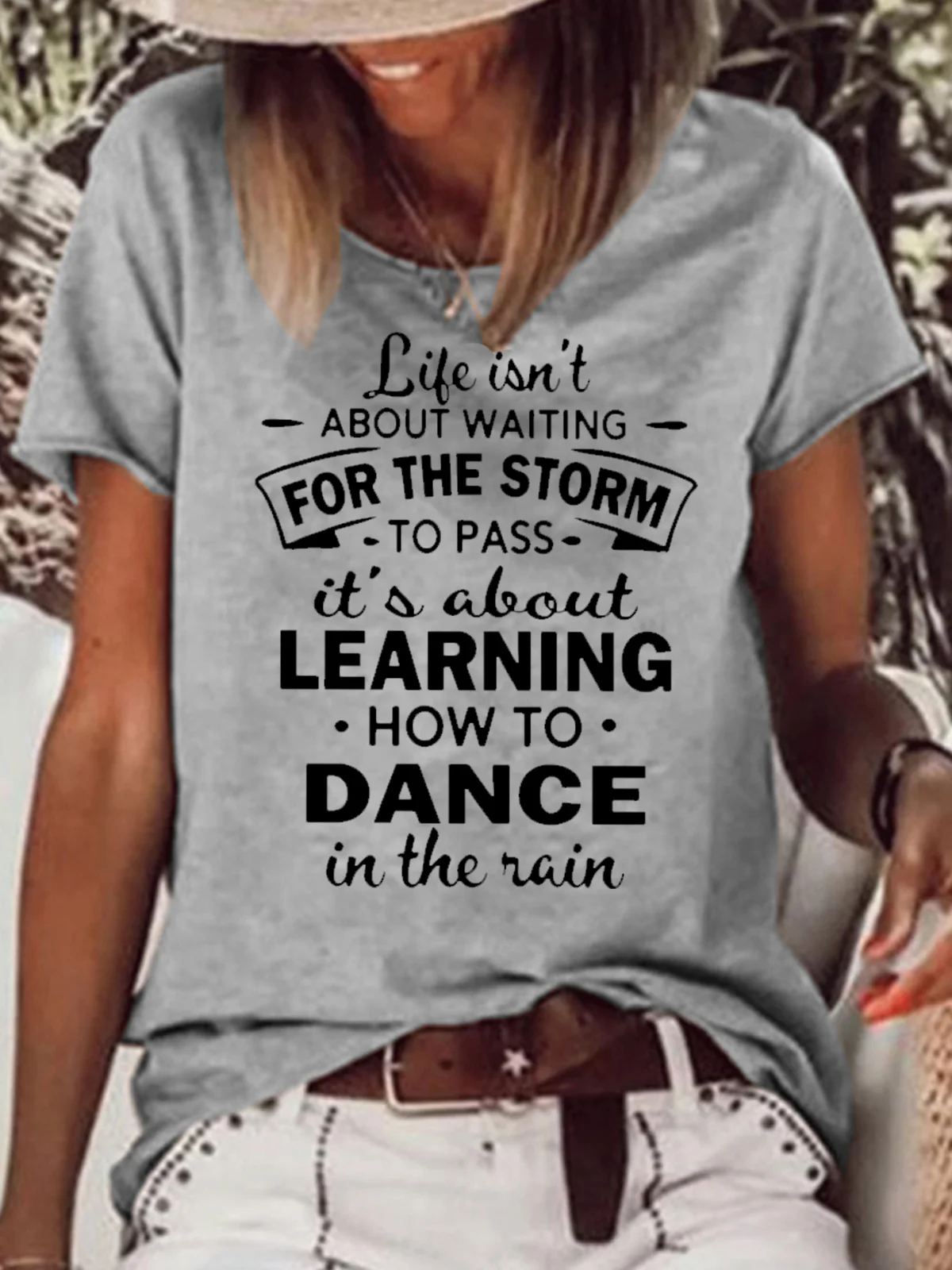 Womens Life Isn't About Waiting For The Storm To Pass Casual Crew Neck T-Shirt