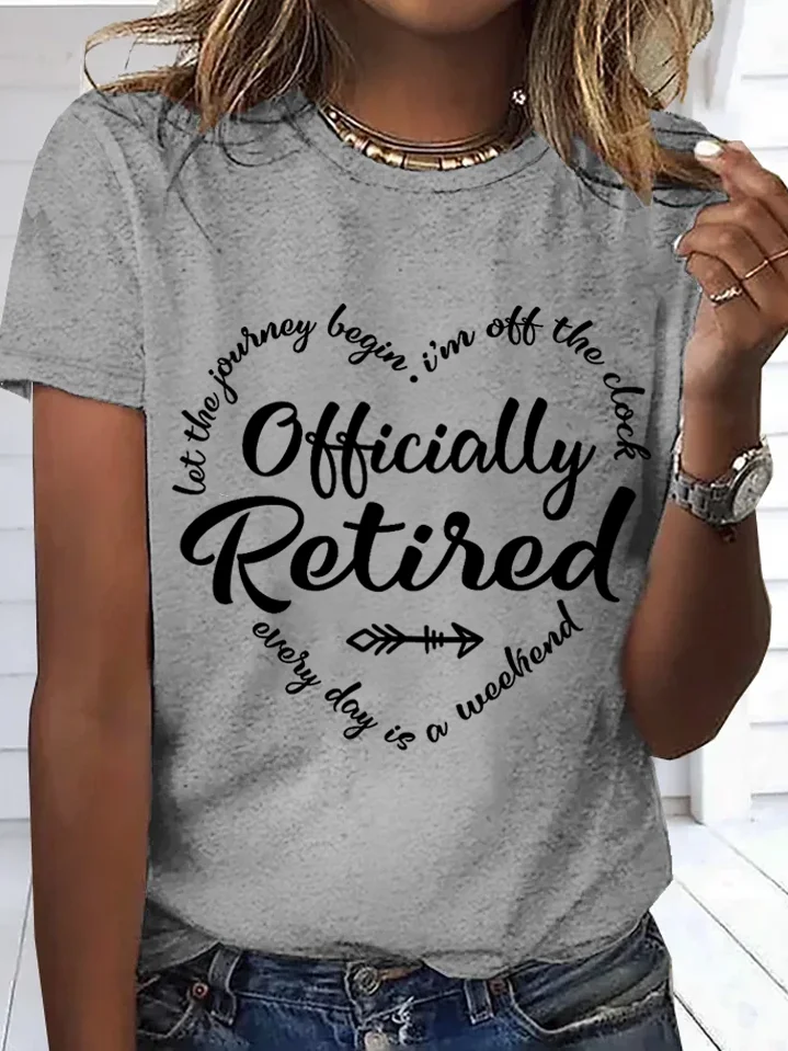 Women's Retirement gift Officially Retired Text Letters Simple T-Shirt