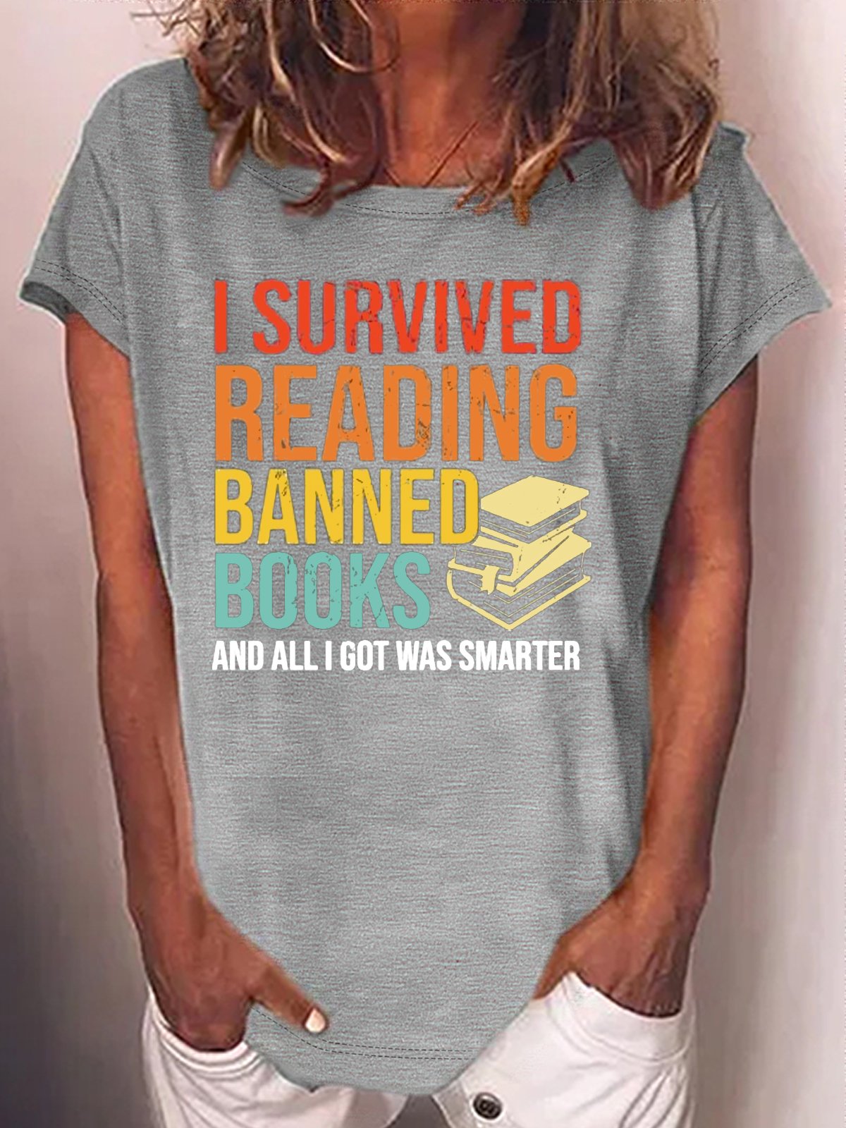 Women's I survived reading banned books and all I got was smarter Letters Casual T-Shirt