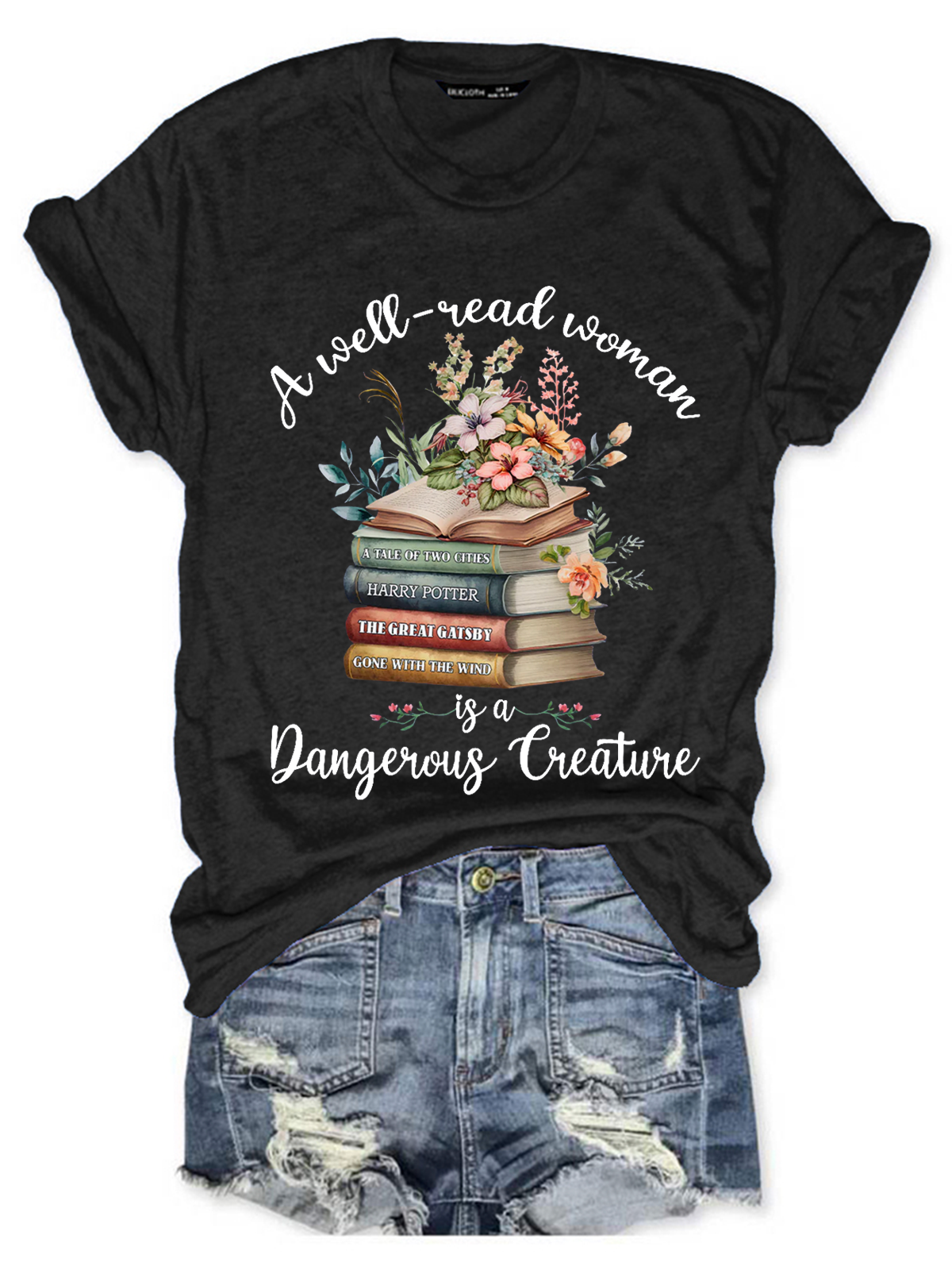 Bookshelf A Well Read Woman Is A Dangerous Creature Book Lovers Simple Loose T-Shirt