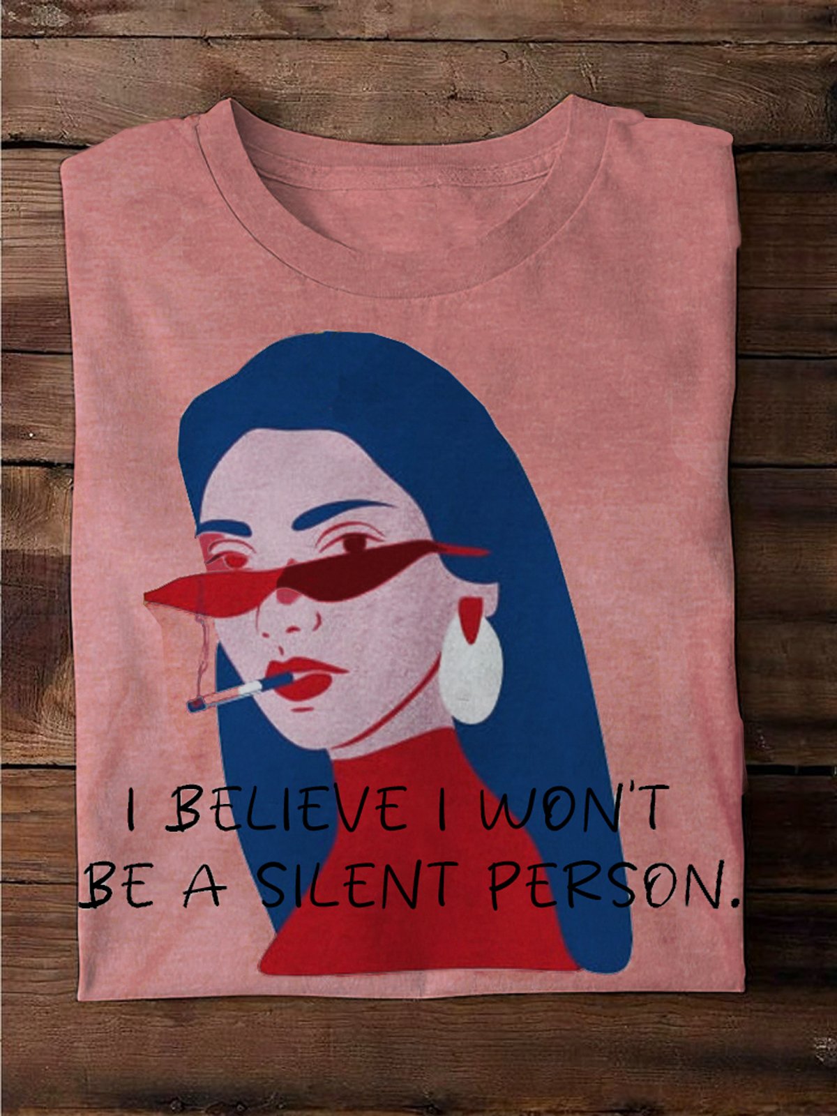 I believe I won't be a silent person Ideologies T-Shirt