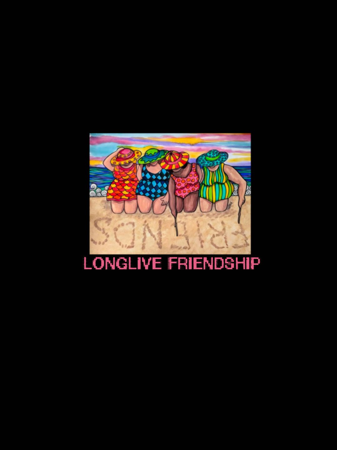 longlive friendship Sisterhood Sweatshirt