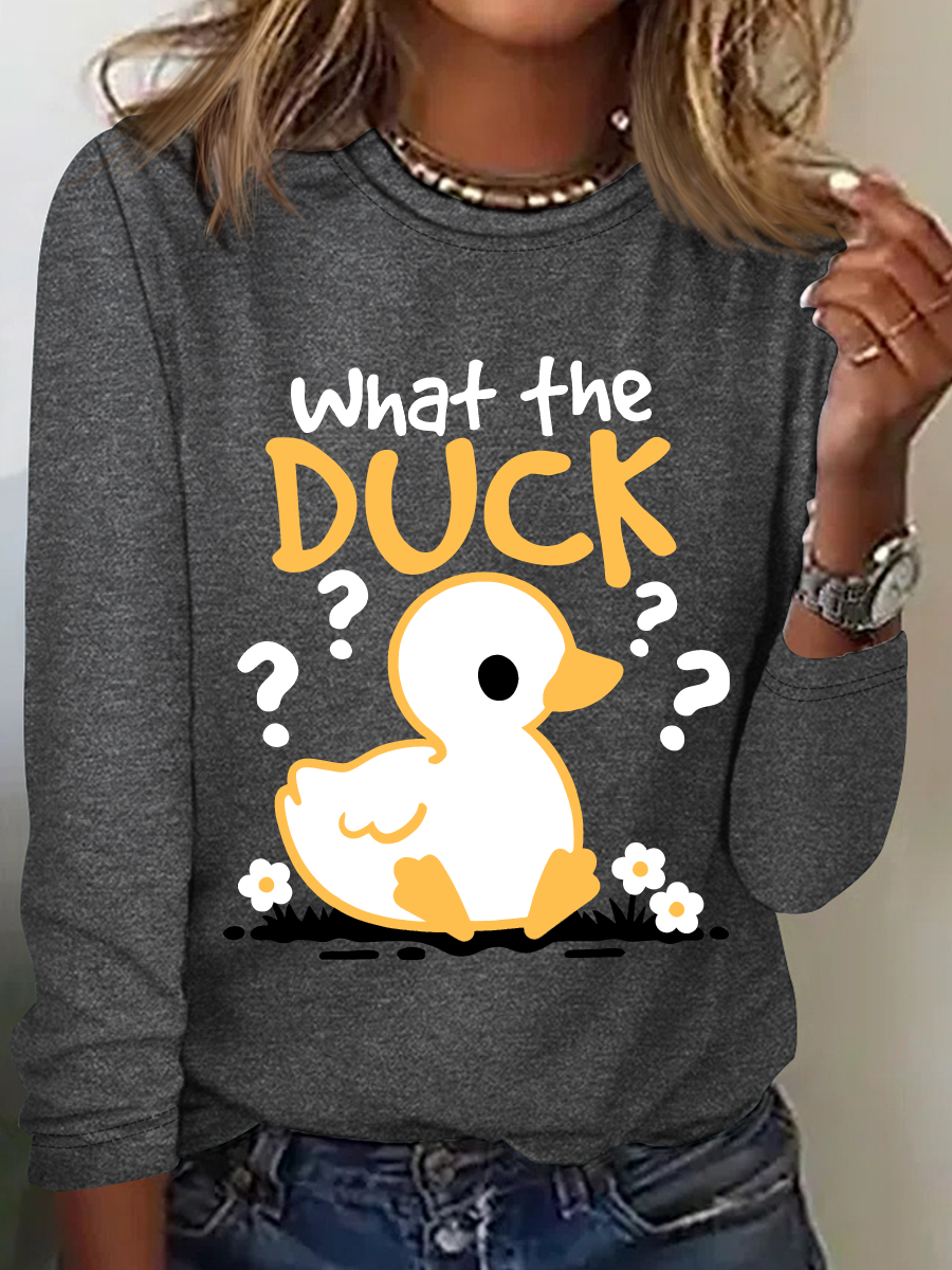 What The Duck Long Sleeve Shirt