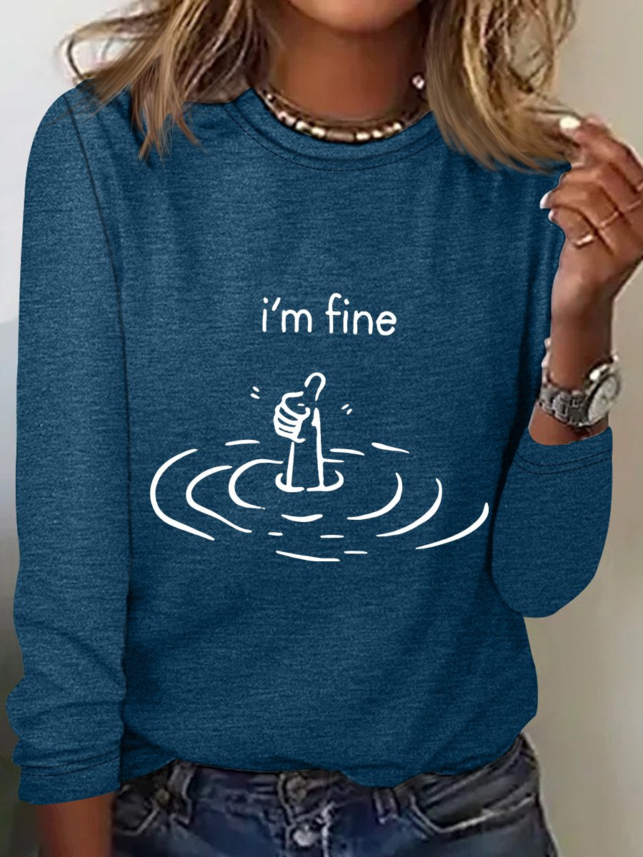 I'M Fine Long Sleeve Shirt