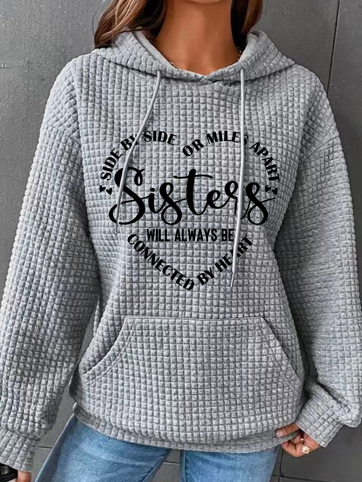 Side By Side Or Miles Apart Sisters We Will Always Be Connected By Heart Simple Loose Hoodie