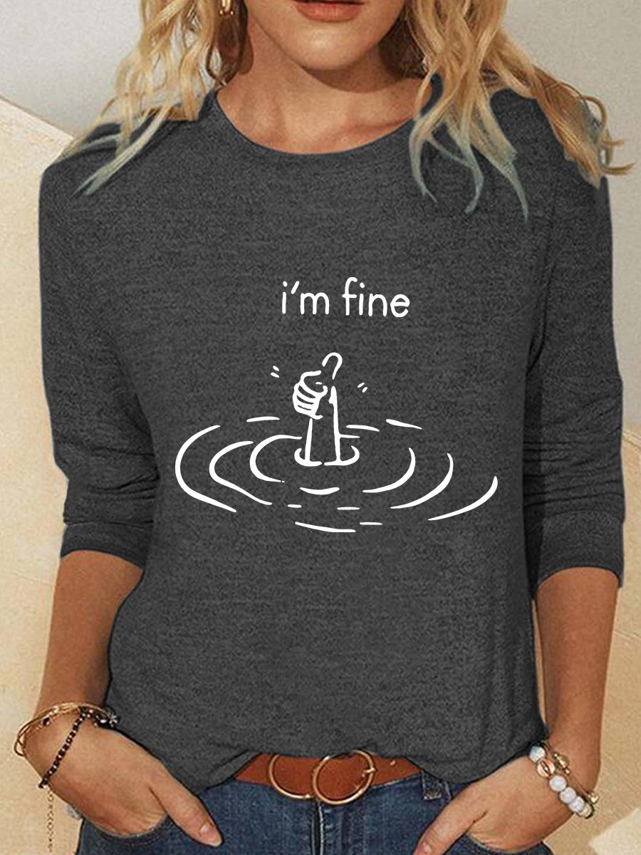 I'm Fine Casual Long Sleeve Shirt