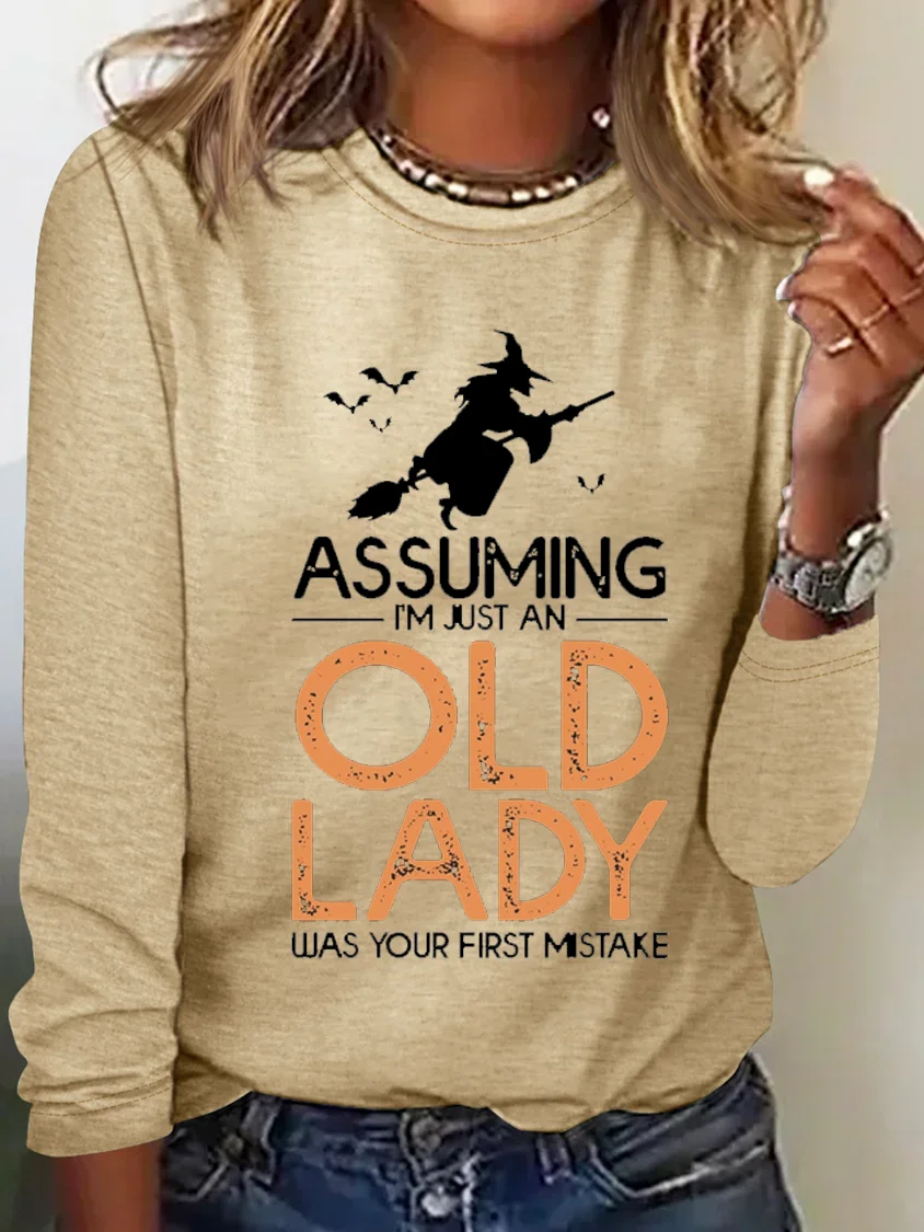 Assuming I'm Just An Old Lady Was Your First Mistake Halloween T-Shirt