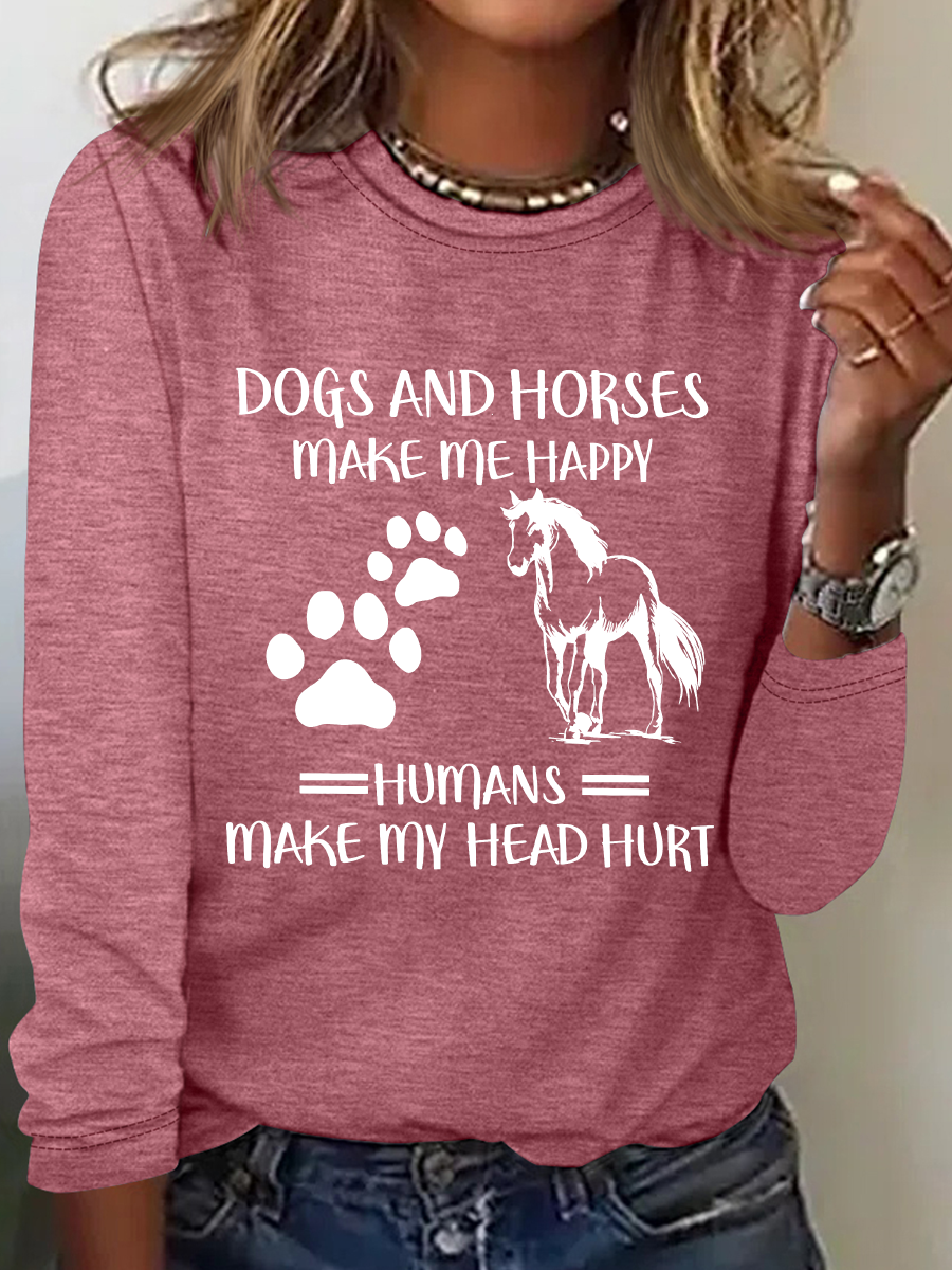 Horse Love Dogs And Horses Make Me Happy Casual Long Sleeve Shirt