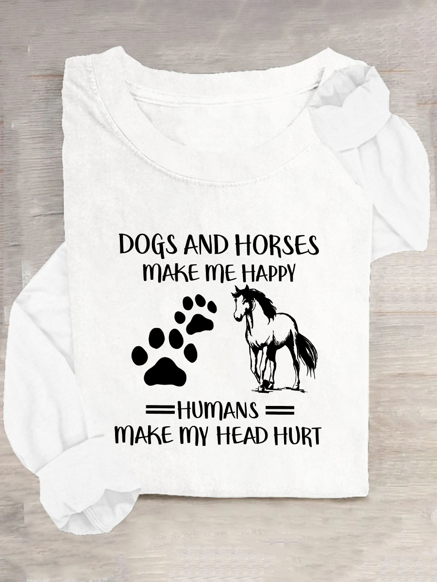 Horse Love Dogs And Horses Make Me Happy Casual Long Sleeve Shirt