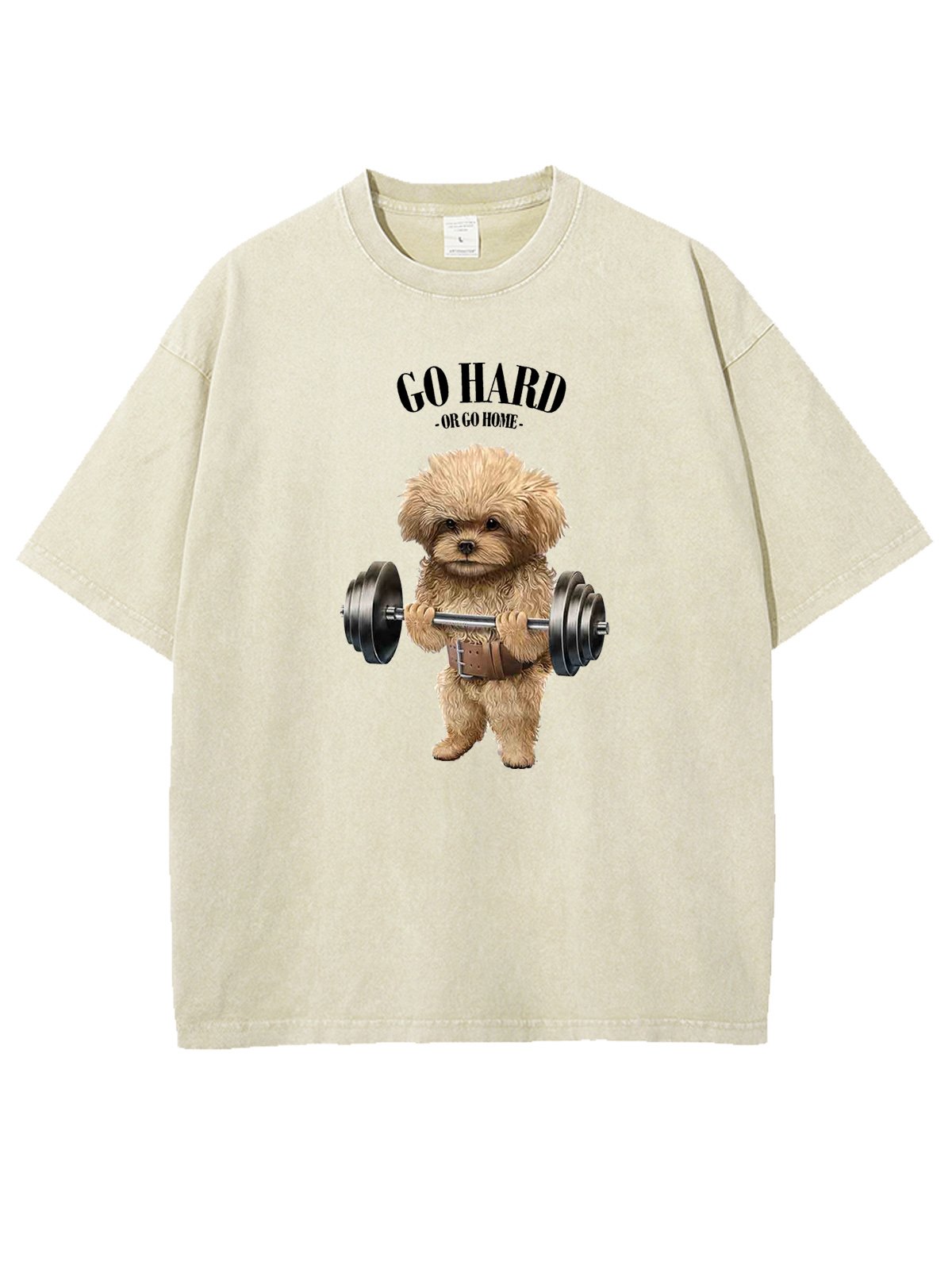 Go hard or go home Washed Gym Dog T-shirt