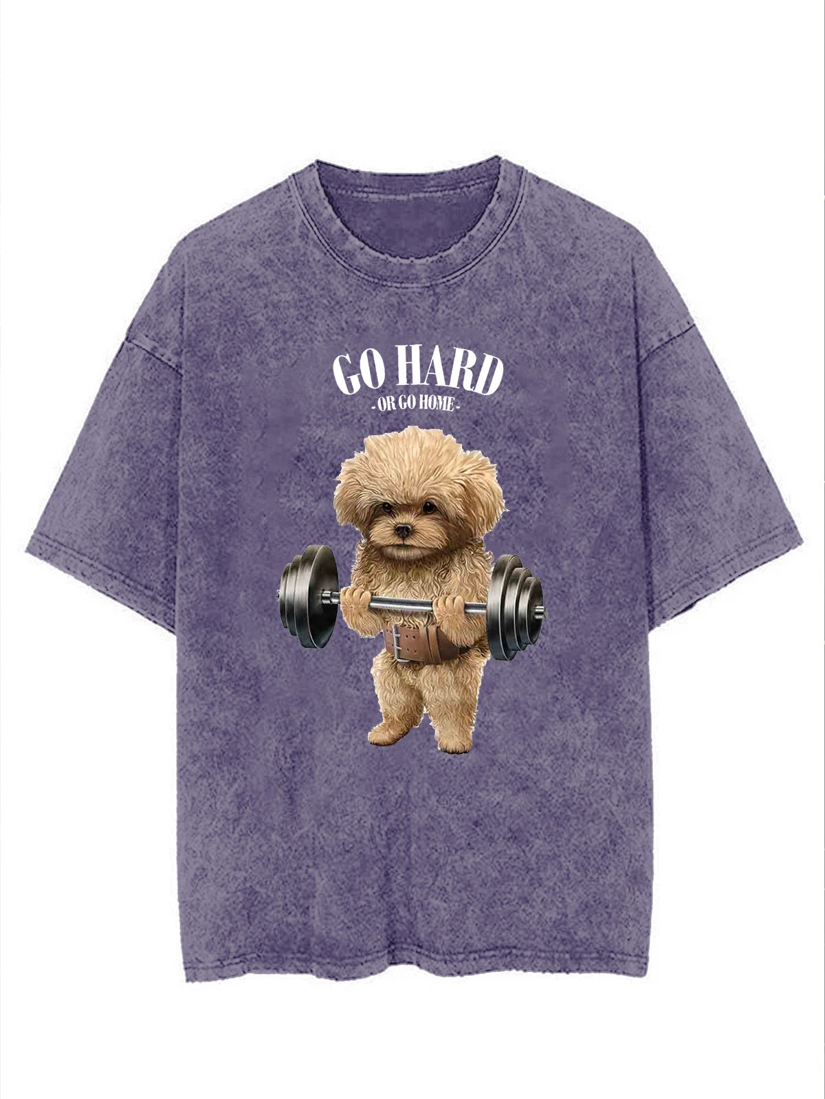 Go hard or go home Washed Gym Dog T-shirt