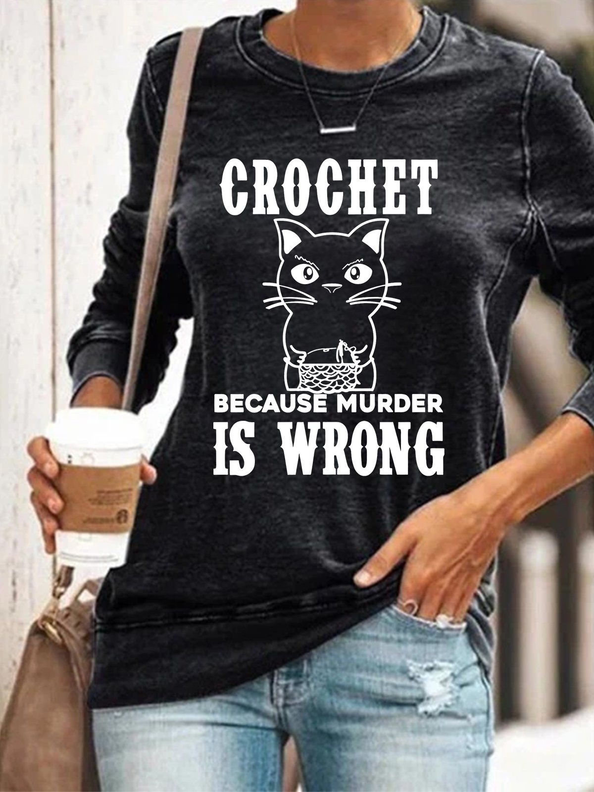 Crochet Because Murder Is Wrong Casual Sweatshirt