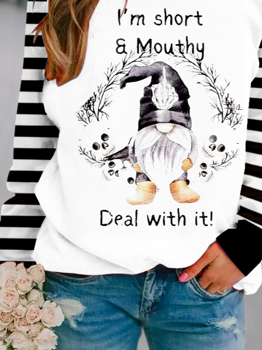 I’m short and mouthy deal with it Halloween Skull Sweatshirt