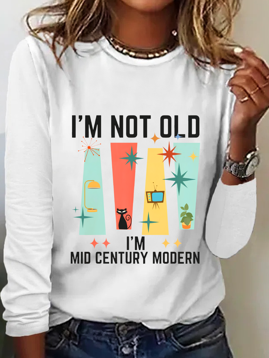 I'm Not Old I'm Mid Century Modern Casual Long Sleeve Shirt