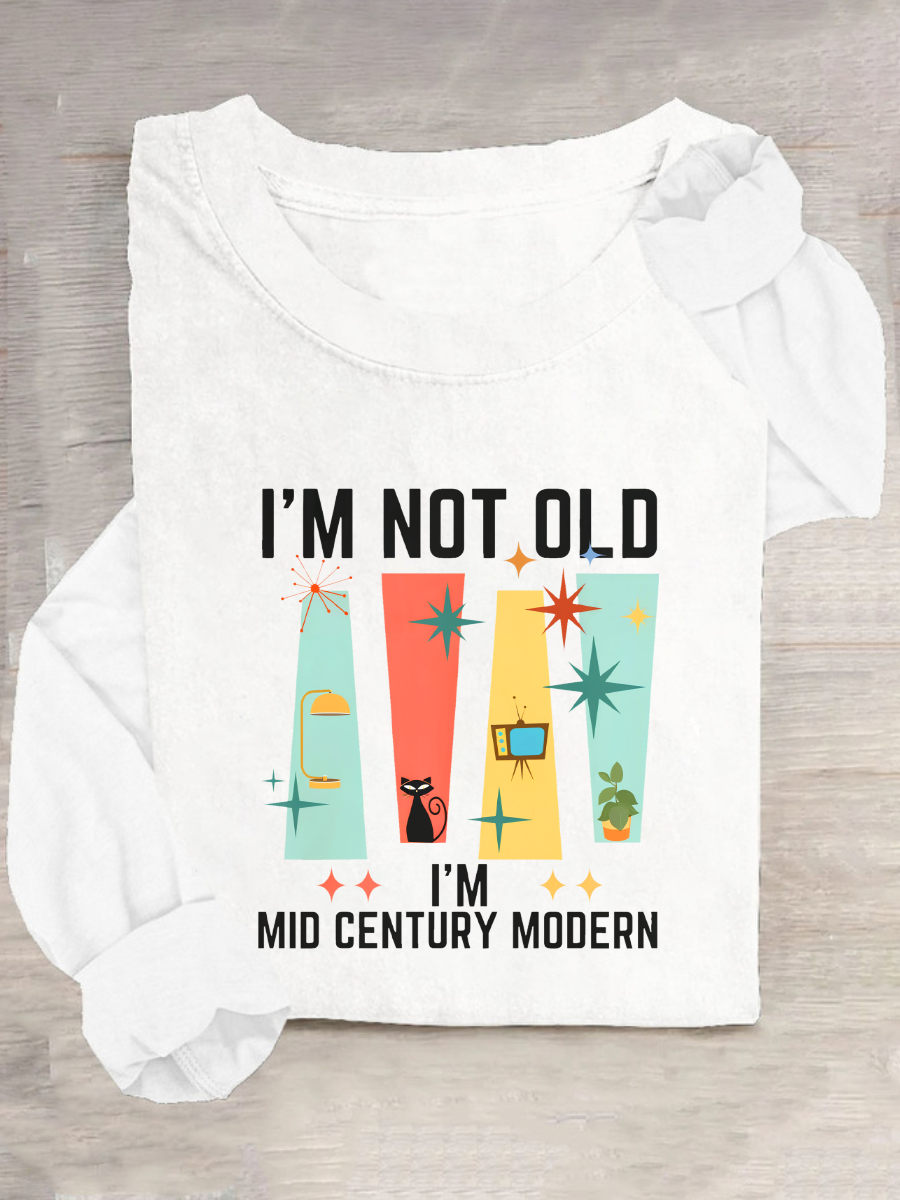 I'm Not Old I'm Mid Century Modern Casual Long Sleeve Shirt