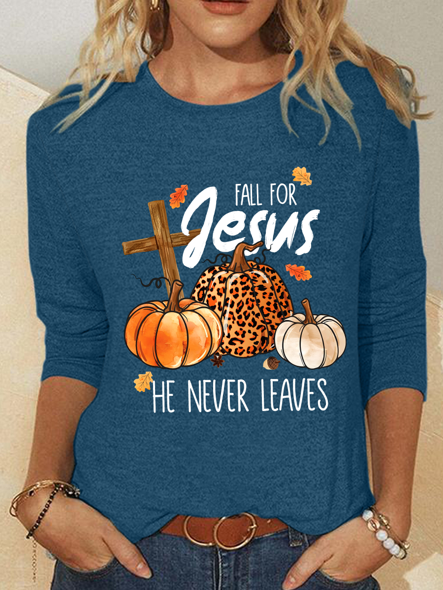 Fall For Jesus He Never Leaves Thanksgiving Casual Long Sleeve Shirt