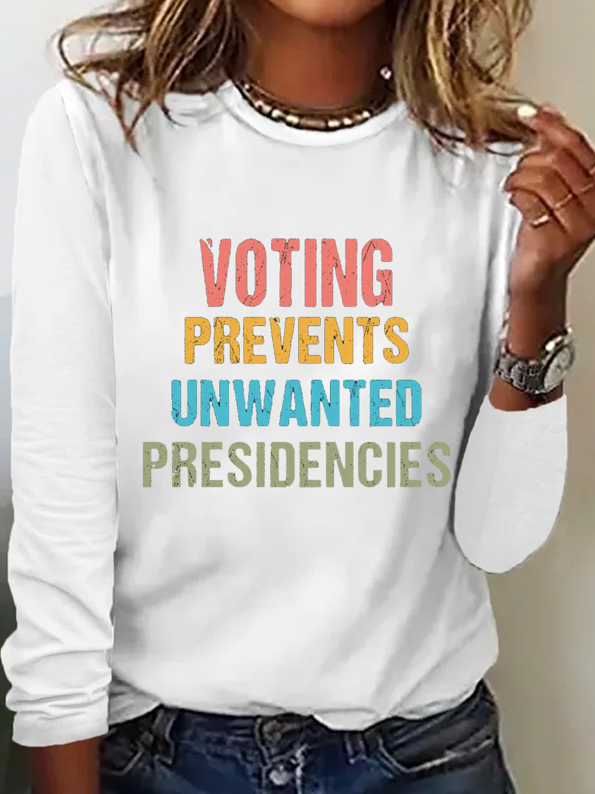 Voting Prevents Unwanted Presidencies T-shirt