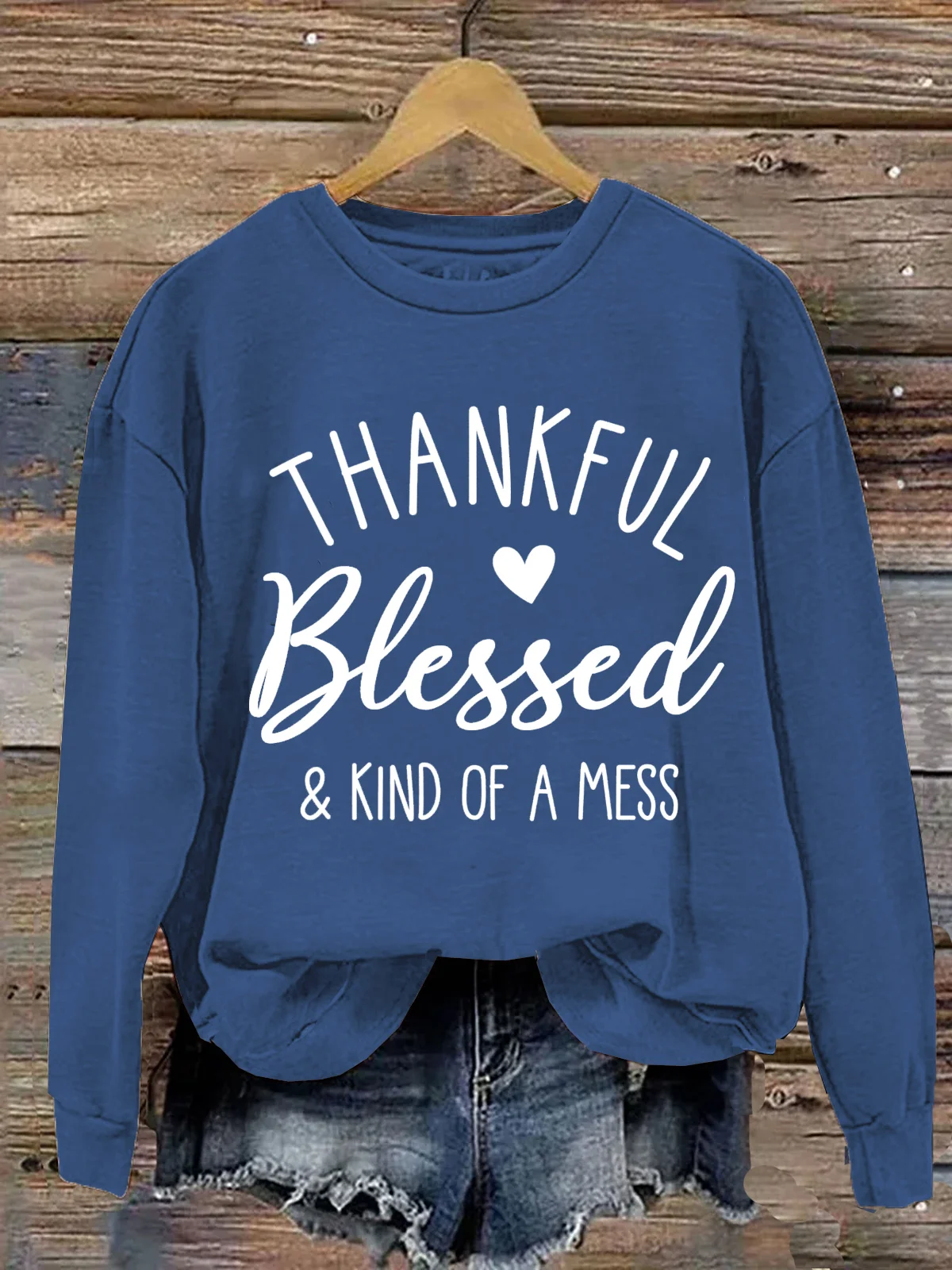 Thanksgiving Day Thankful Blessed & Kind of A Mess Casual Sweatshirt