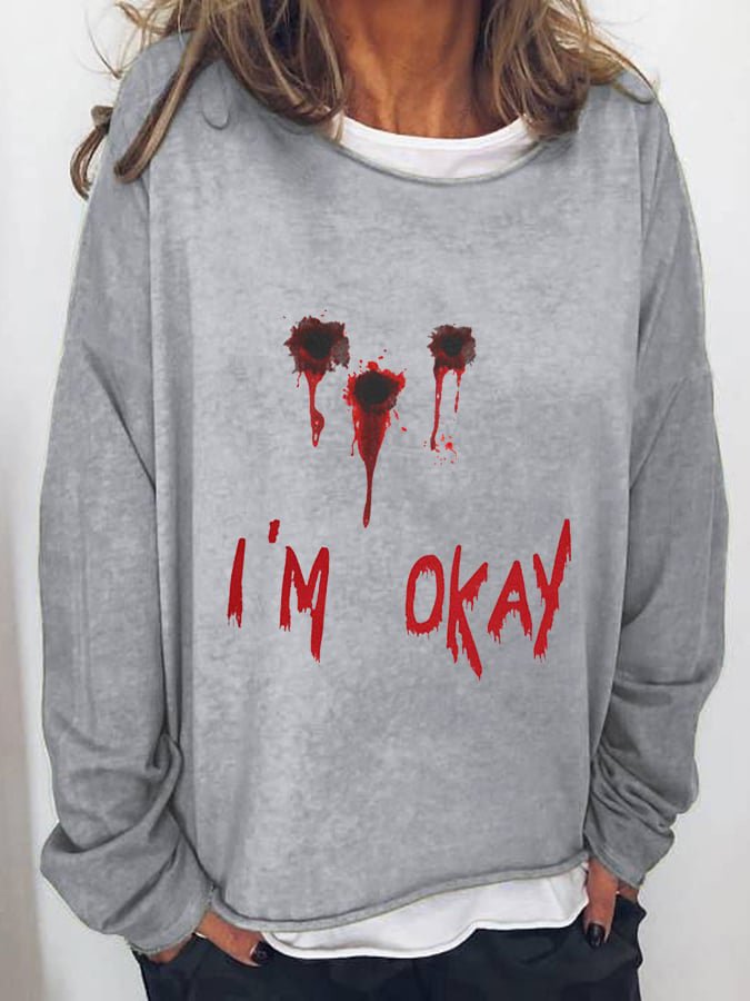 Women's Halloween Funny I'M OK Bloodstained Long Sleeve T-Shirt