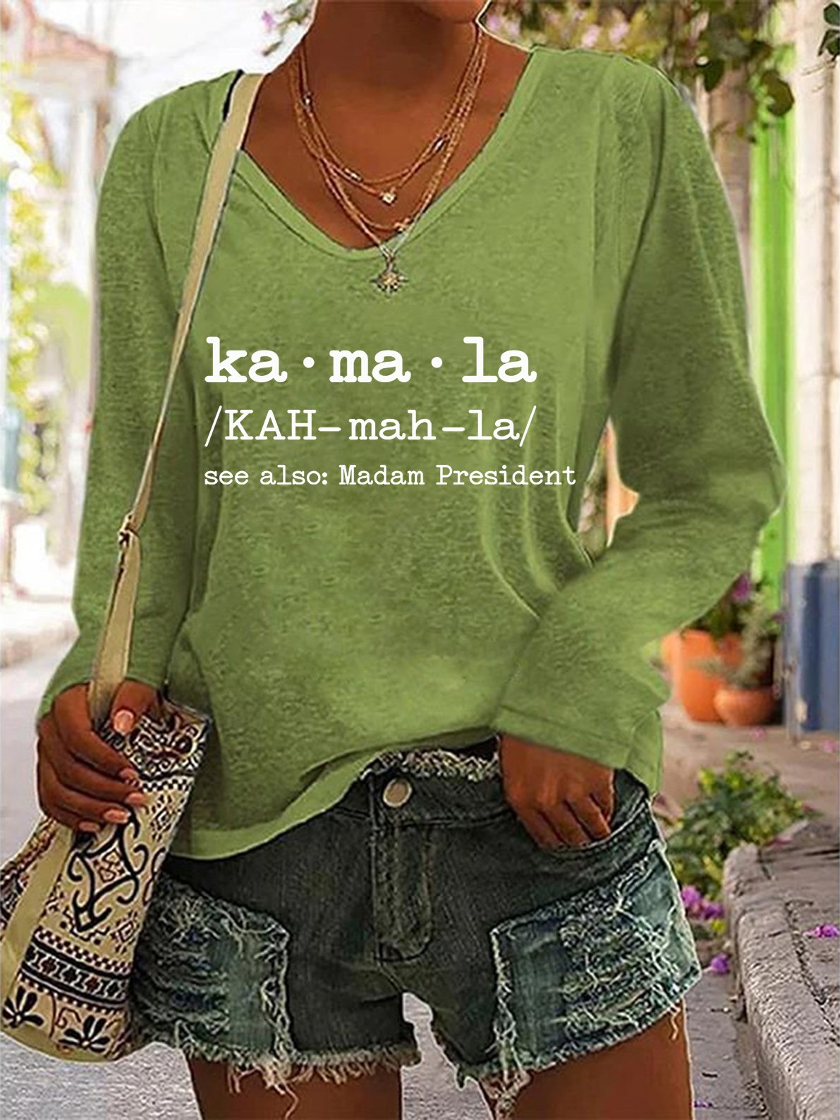 Ka ma la See Also Madam President T-shirt