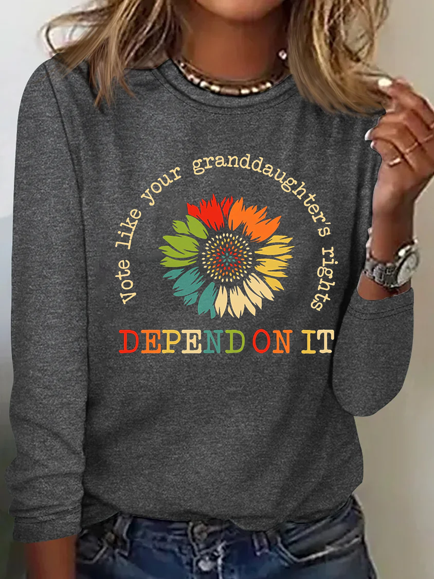 Vote Like Your Granddaughter's Rights Depend On It T-shirt