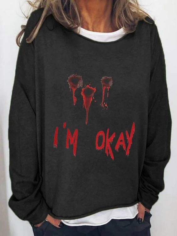 Women's Halloween Funny I'M OK Bloodstained Long Sleeve T-Shirt