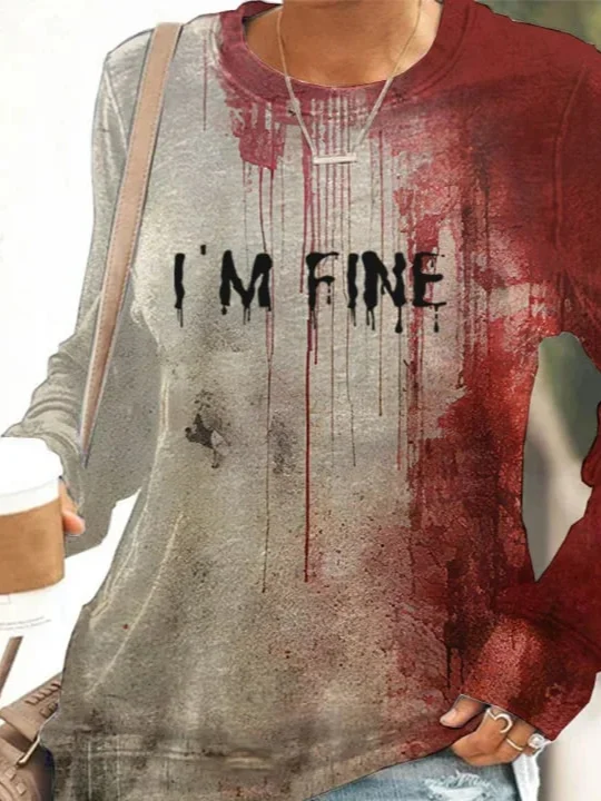 Women's Blood I'm Fine Halloween Print Crew Neck Sweatshirt