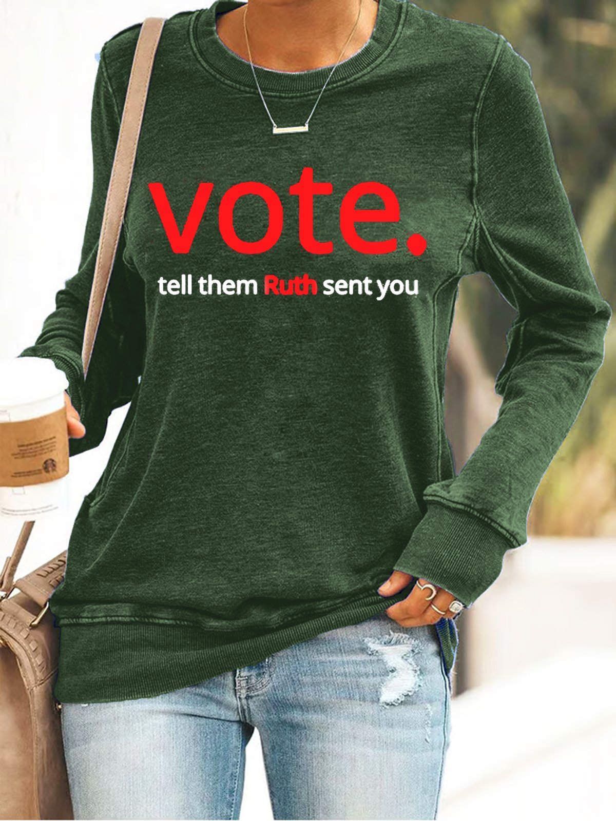 Women's Vote Like Ruth Sent You Print Casual Sweatshirt