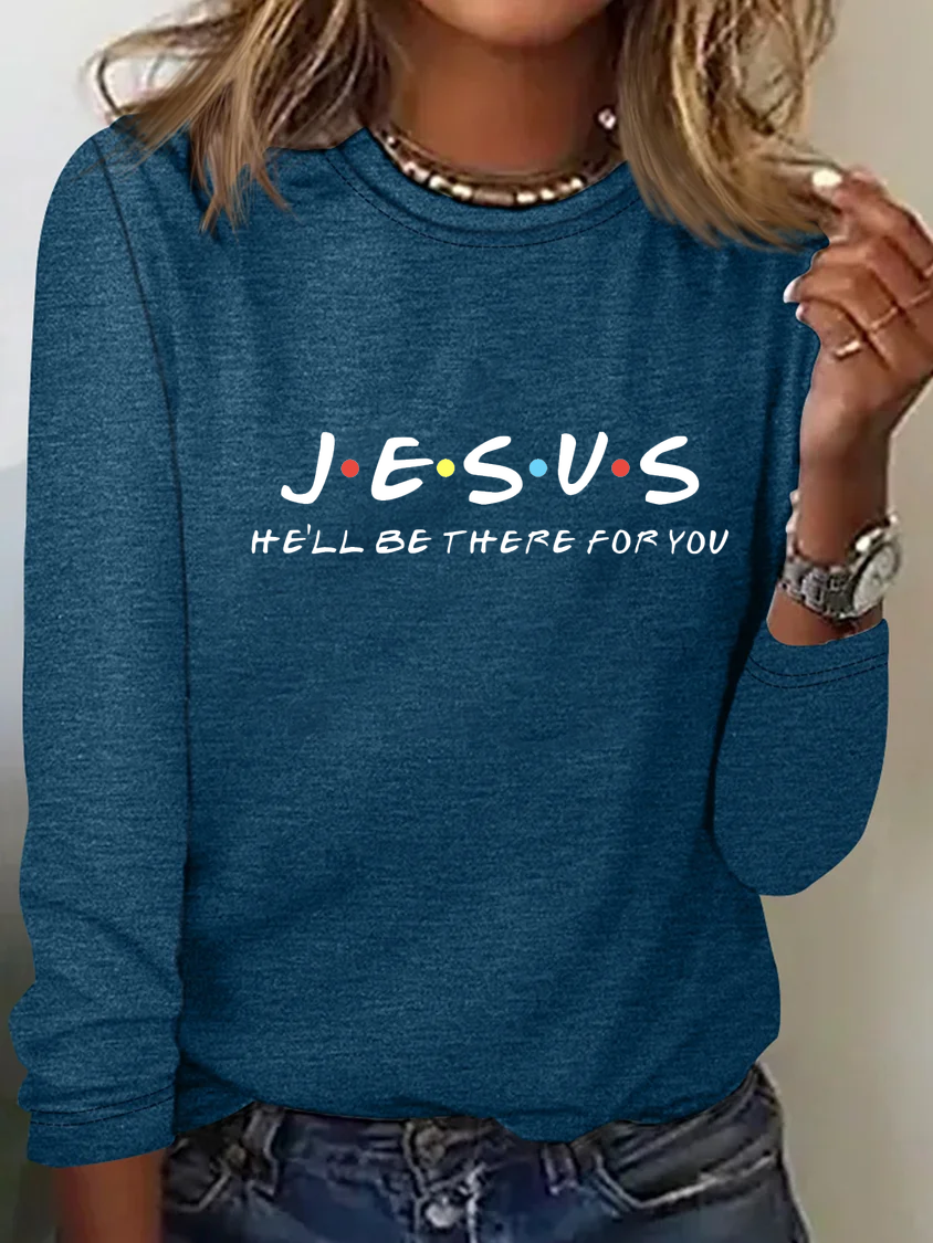 Jesus He'll Be There For You Casual Thanksgiving  T-shirt