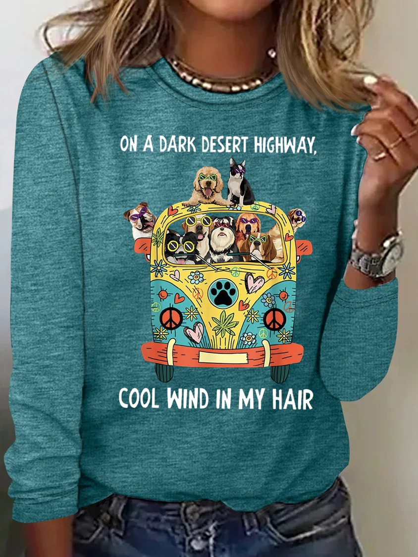 In Hair On Dark Highway A Desert Cool Wind In My Hair Hippie Dog T-shirt