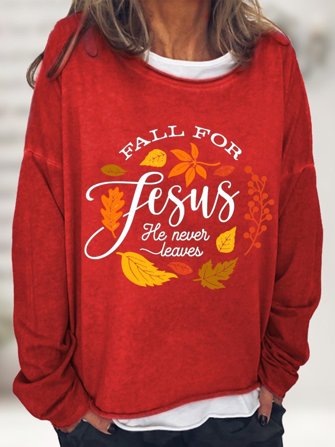 Thanksgiving  Fall For Jesus He Never Leaves Crew Neck Sweatshirt