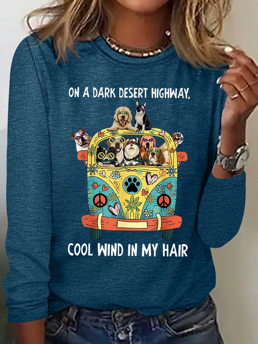 In Hair On Dark Highway A Desert Cool Wind In My Hair Hippie Dog T-shirt