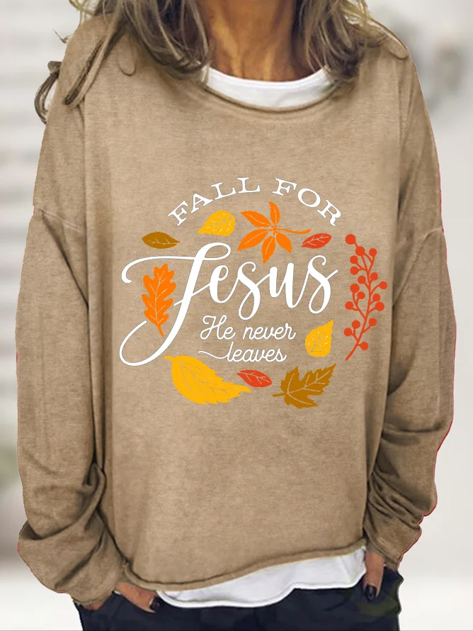 Thanksgiving  Fall For Jesus He Never Leaves Crew Neck Sweatshirt