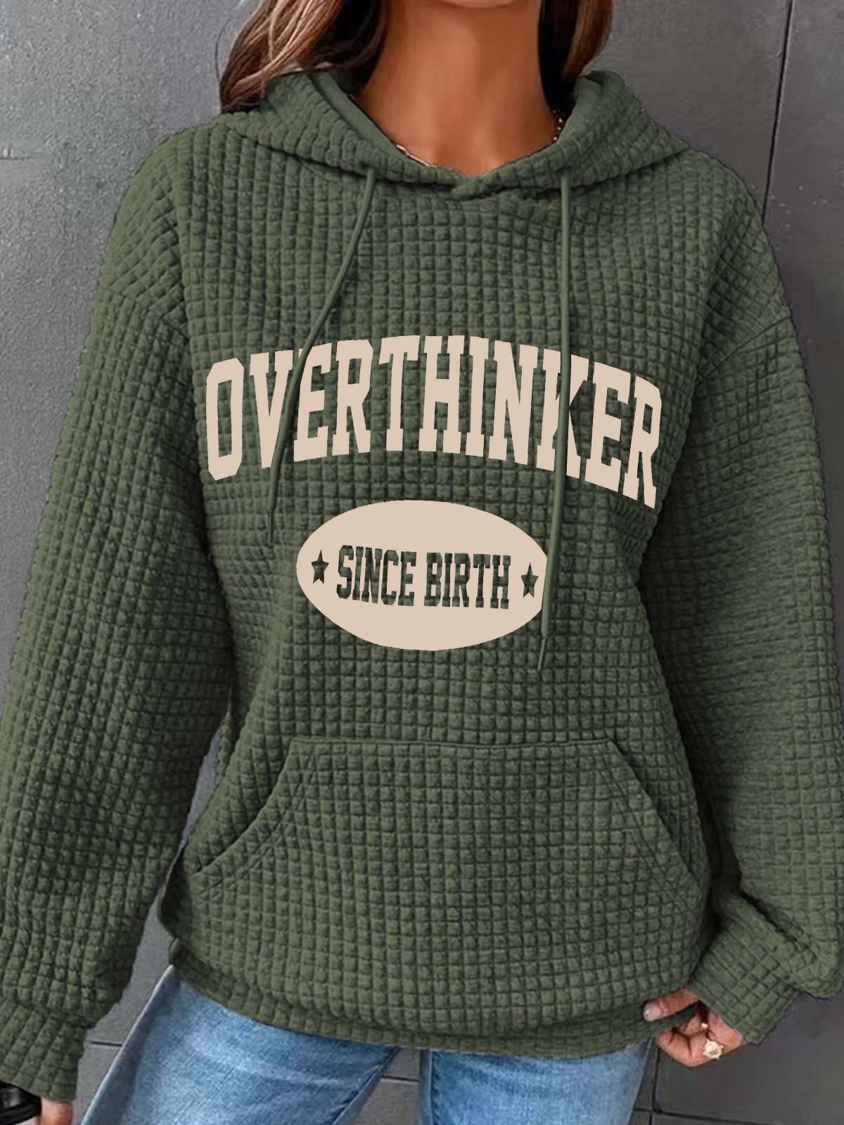 Overthinker Since Birth Simple Loose Hoodie