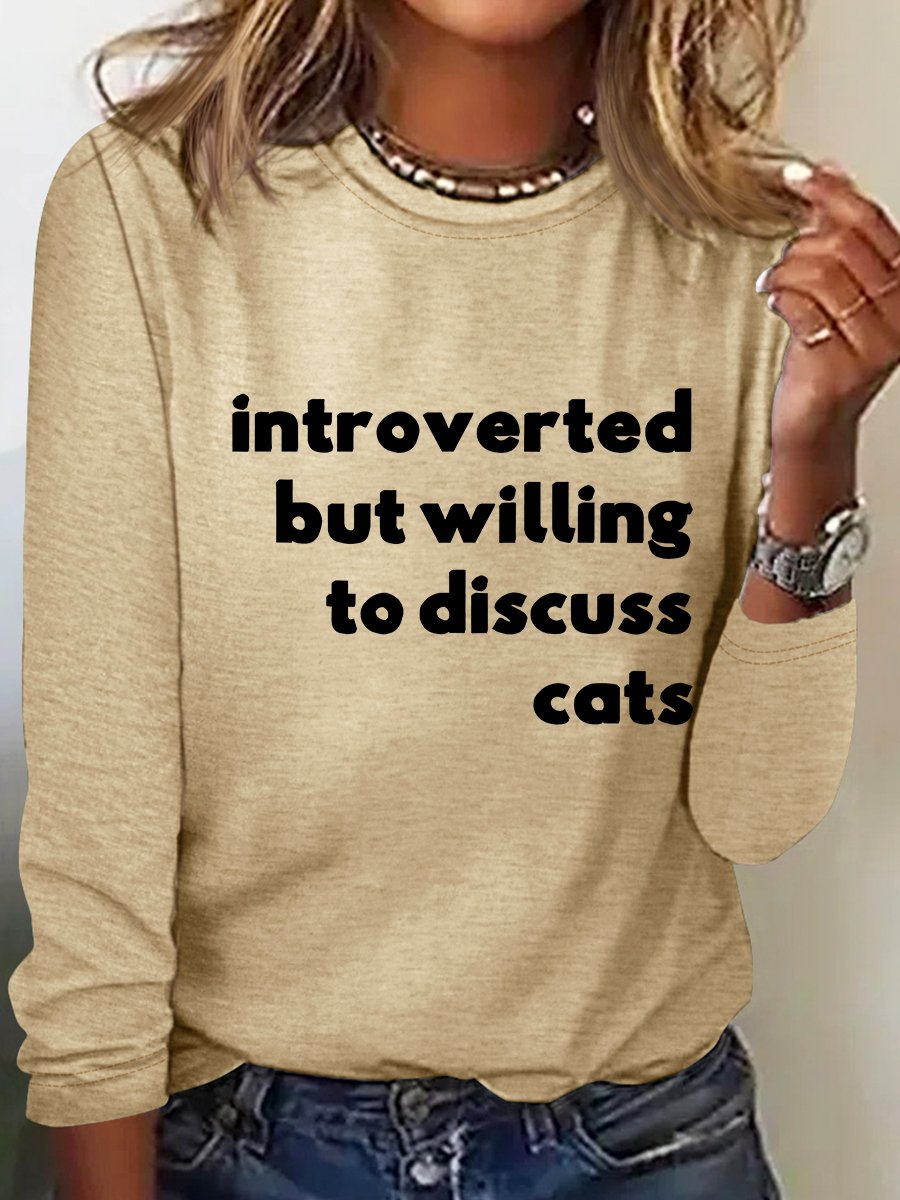 Introverted But Willing To Discuss Cats Casual Long Sleeve Shirt