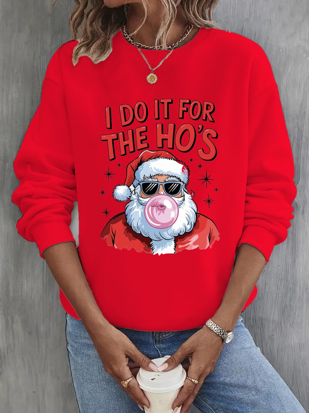 I Do It For The Ho Casual Loose Christmas Crew Neck Sweatshirt