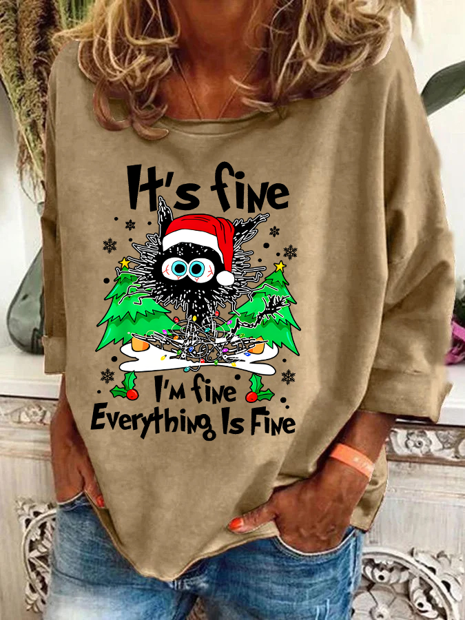 It's Fine I'm Fine Everything Is Fine Casual Sweatshirt