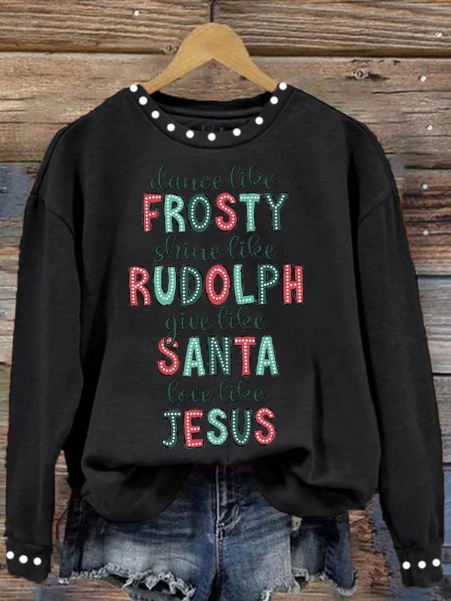 Women's Merry Christmas Love Like Jesus Printed Sweatshirt