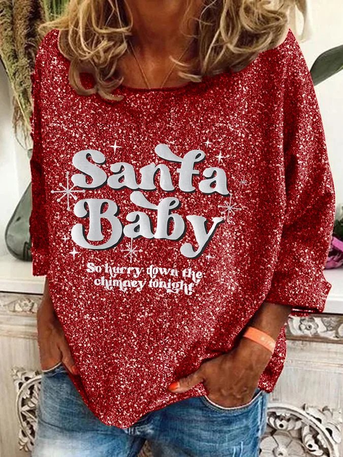 Women's Vintage Christmas Shiny Santa Baby So Hurry Down The Chimney Tonight Printed Long Sleeve Top