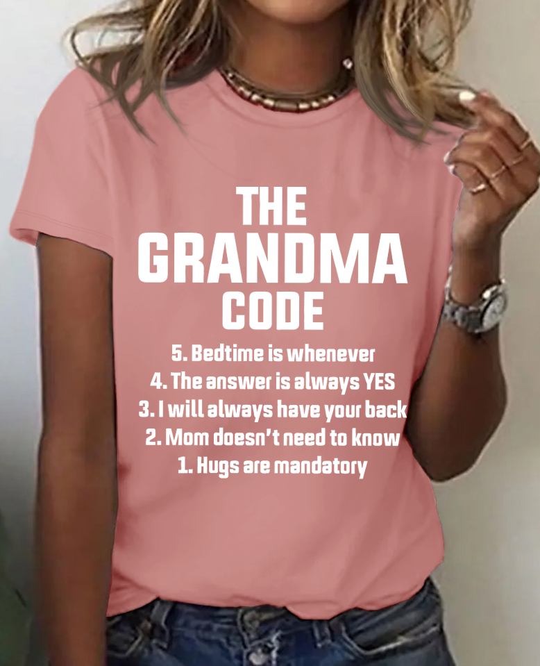 The Grandma Code Funny Casual Cotton T-shirt