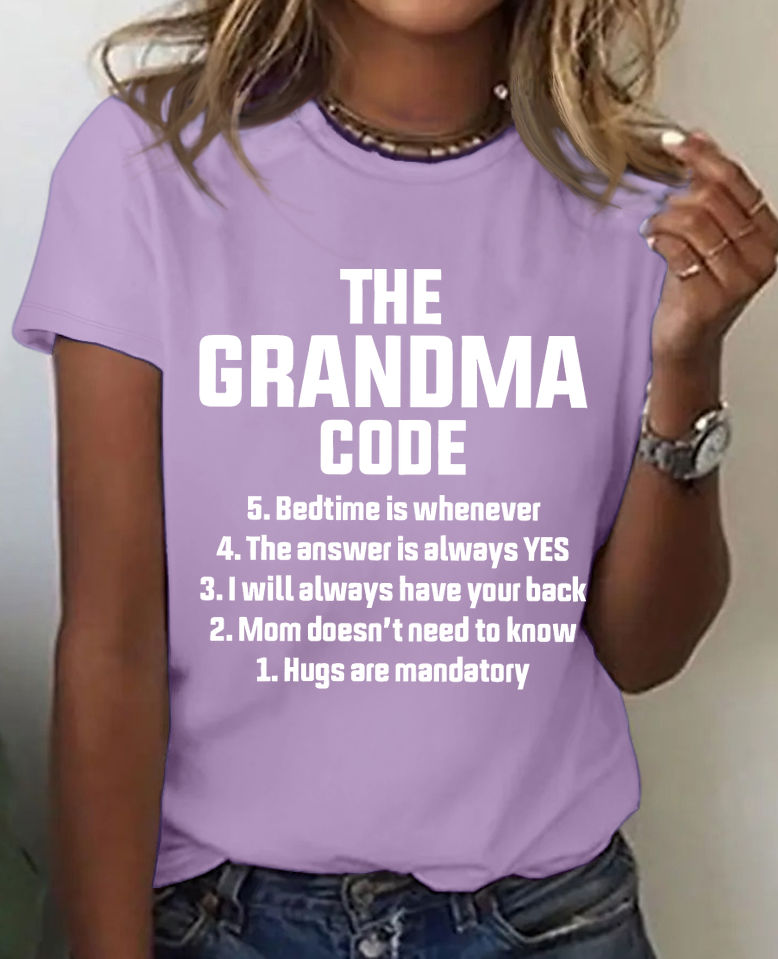 The Grandma Code Funny Casual Cotton T-shirt