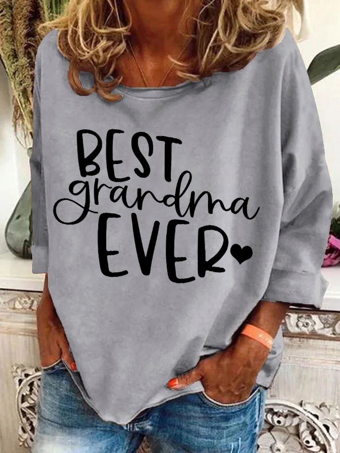 Best Grandma Ever Casual Sweatshirt